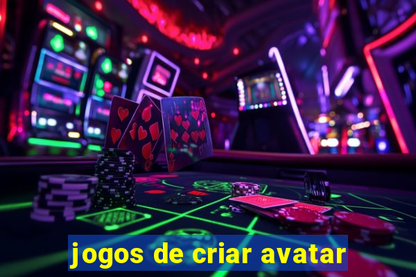 jogos de criar avatar