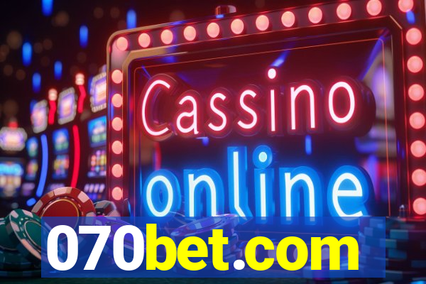 070bet.com