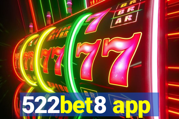 522bet8 app