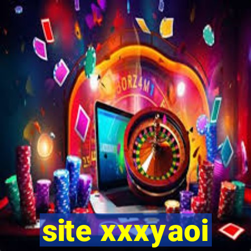 site xxxyaoi