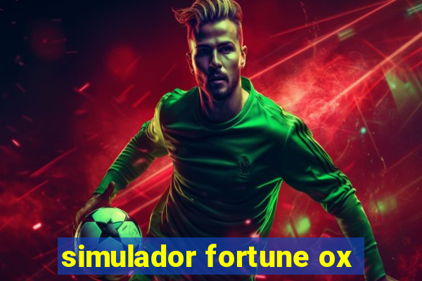 simulador fortune ox