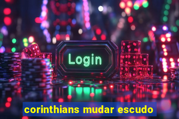 corinthians mudar escudo