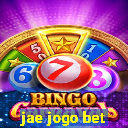 jae jogo bet