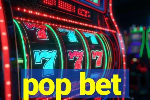 pop bet