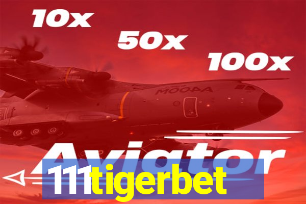 111tigerbet