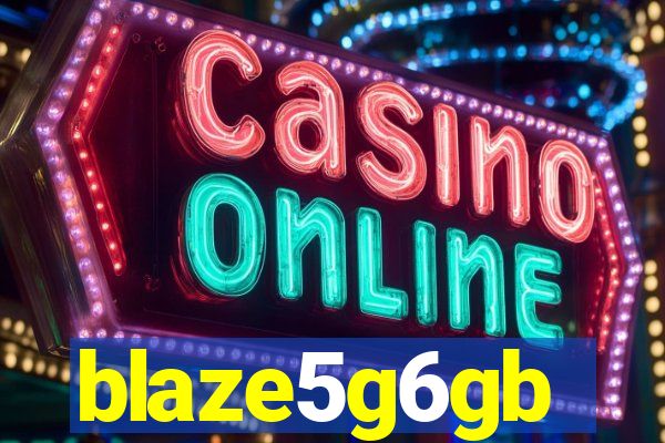 blaze5g6gb