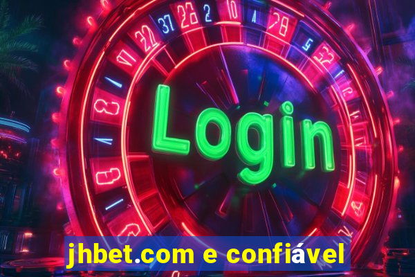 jhbet.com e confiável