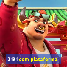 3191 com plataforma