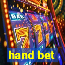 hand bet