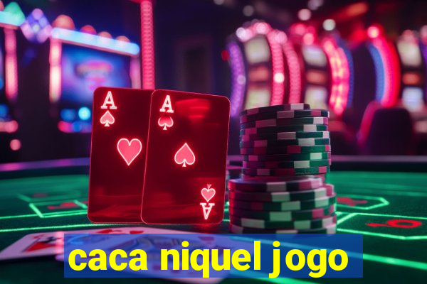 caca niquel jogo