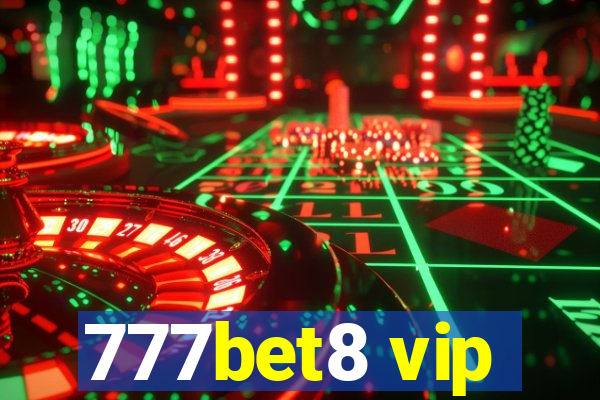 777bet8 vip