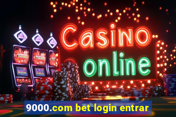 9000.com bet login entrar