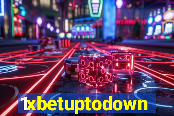 1xbetuptodown