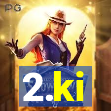 2.ki