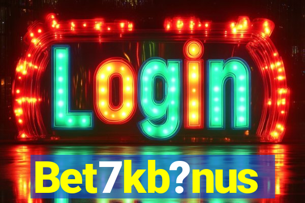 Bet7kb?nus