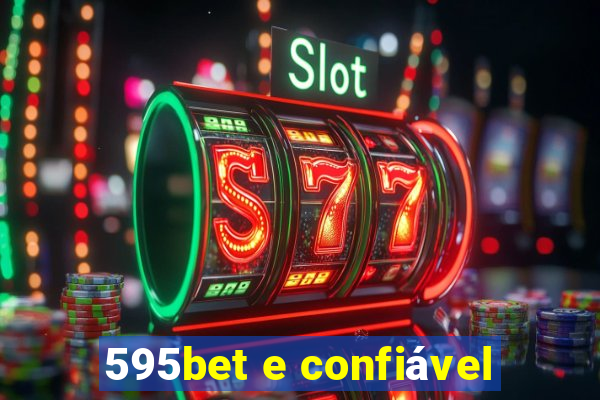 595bet e confiável