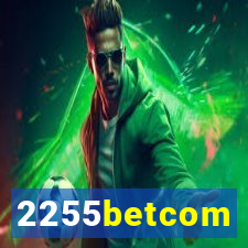 2255betcom