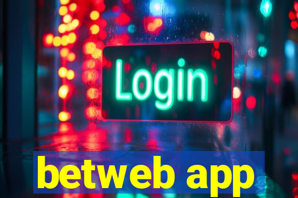 betweb app