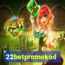 22betpromokod