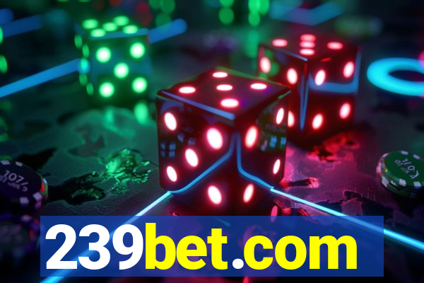 239bet.com