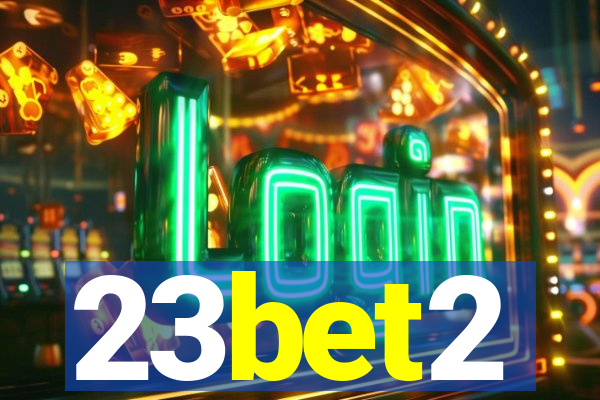 23bet2