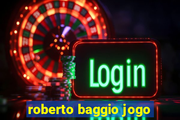 roberto baggio jogo