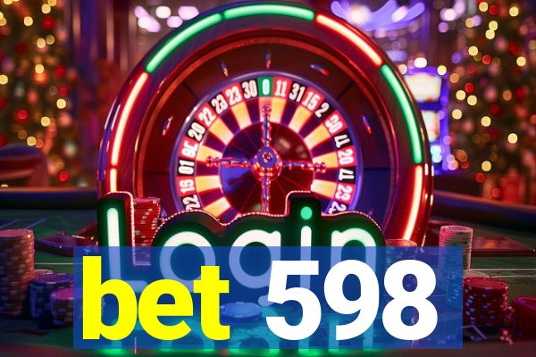 bet 598