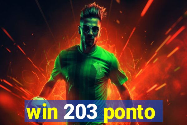 win 203 ponto