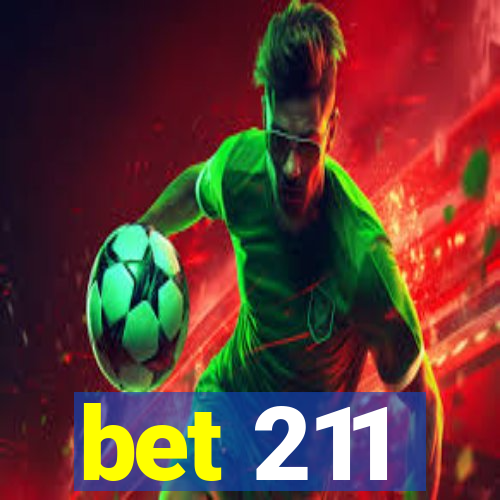 bet 211