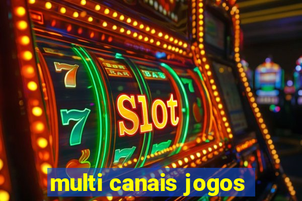 multi canais jogos