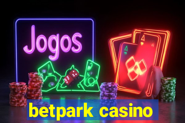 betpark casino