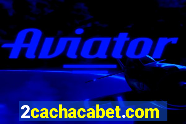 2cachacabet.com