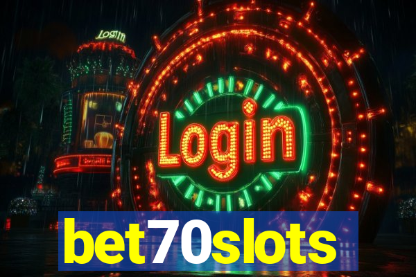 bet70slots