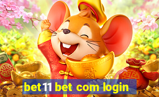 bet11 bet com login