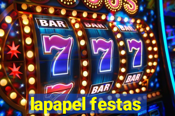 lapapel festas