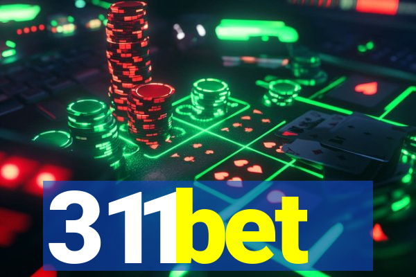 311bet