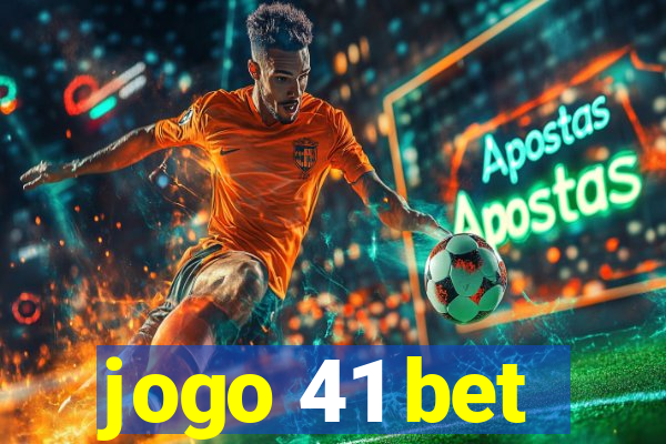 jogo 41 bet