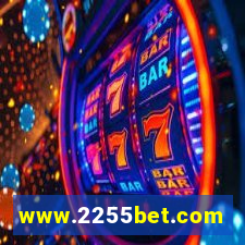 www.2255bet.com