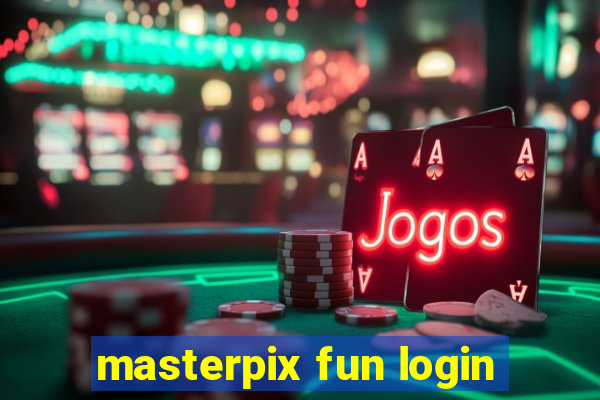 masterpix fun login