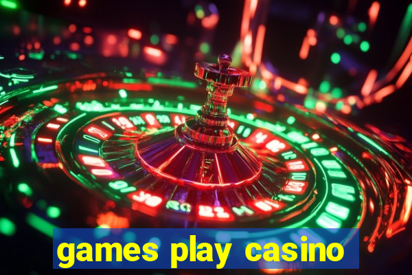 games play casino