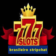 brasileiro stripchat