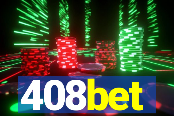 408bet