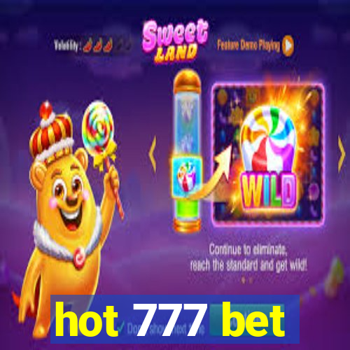 hot 777 bet