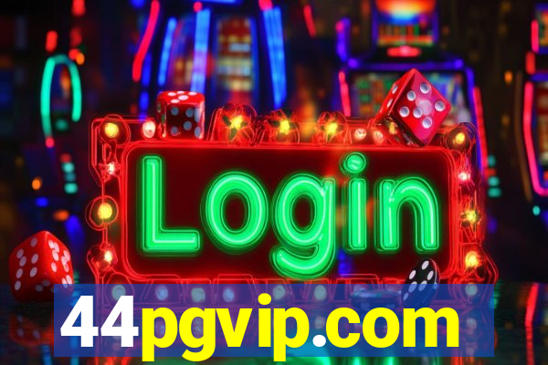 44pgvip.com