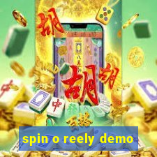 spin o reely demo