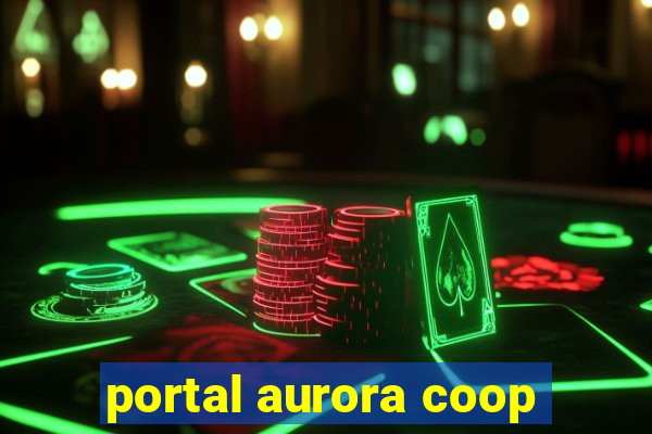 portal aurora coop