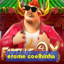 erome coelhinha