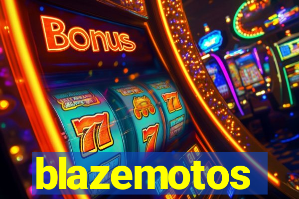 blazemotos