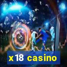 x18 casino