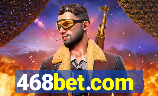 468bet.com